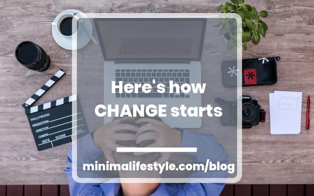 Here’s how CHANGE starts